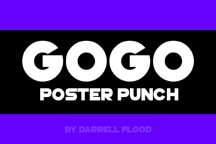 GoGo Poster Punch: A Bold Typeface for Campaigns
