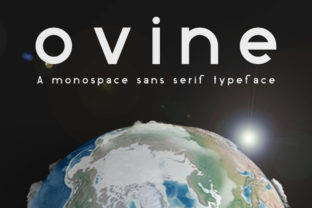 Ovine: The Clean Sans Serif Font for Clear Campaigns