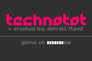 Technotot: A Futuristic Font for Modern Makers